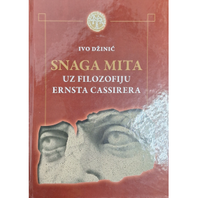 Snaga mita: Uz filozofiju Ernsta Cassirera