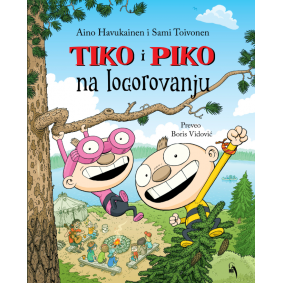 Tiko i Piko na logorovanju